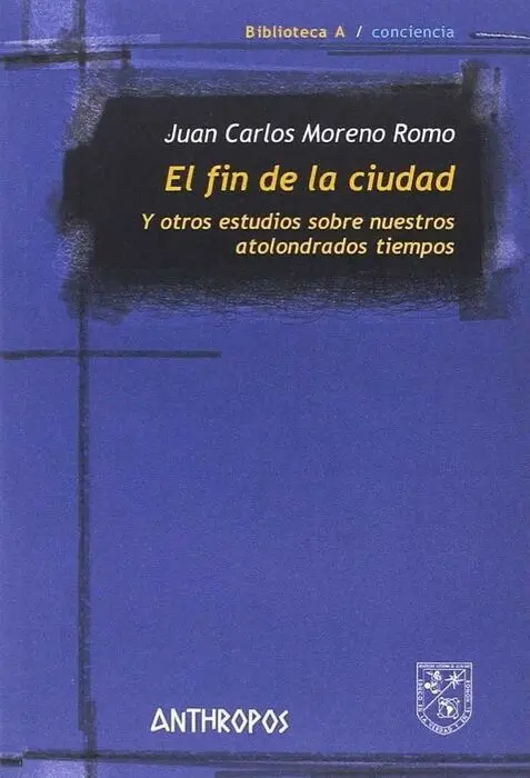 El Fin de la Ciudad