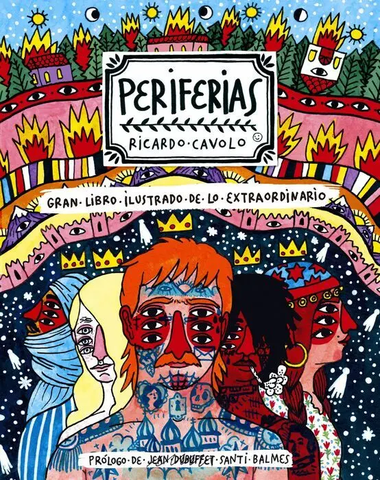 Periferias. Enciclopedia Ilustrada de las Cosas Extaordinario