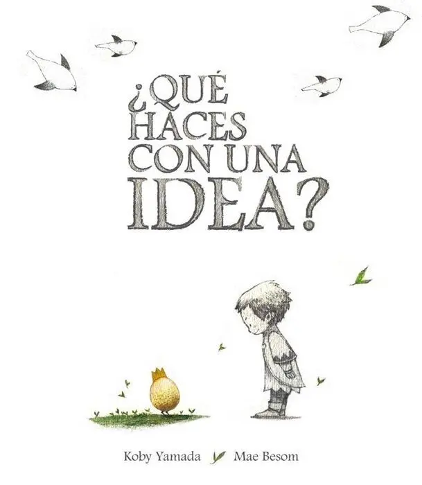 ¿Que Haces con una Idea?