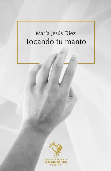 Tocando tu Manto