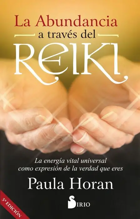 La Abundancia a Traves del Reiki