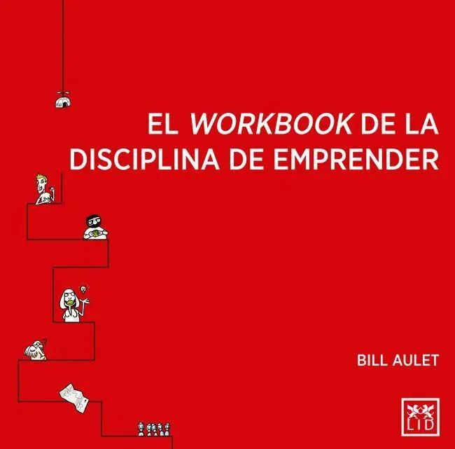 El Workbook de la Disciplina de Emprender