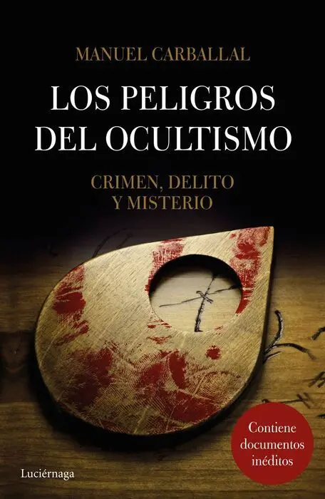 Los Peligros del Ocultismo