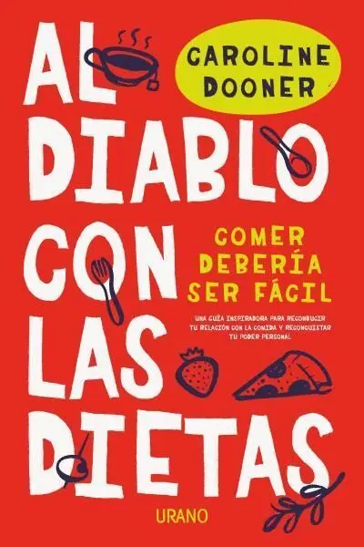 Al Diablo con las Dietas