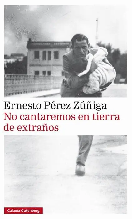 No Cantaremos en Tierra de Extraños