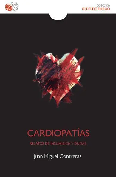 *** Cardiopatias Relatos de Insumision y Dudas