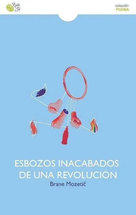 Esbozos Inacabados de una Revolución