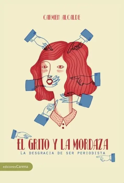 El Grito y la Mordaza