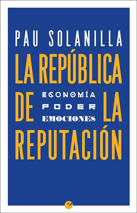 La República de la Reputación