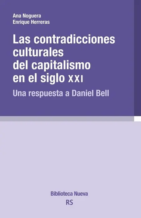Las Contradicciones Culturales del Capitalismo en el Siglo Xx