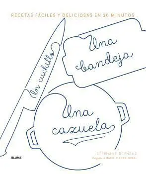 Un Cuchillo, una Bandeja, una Cazuela