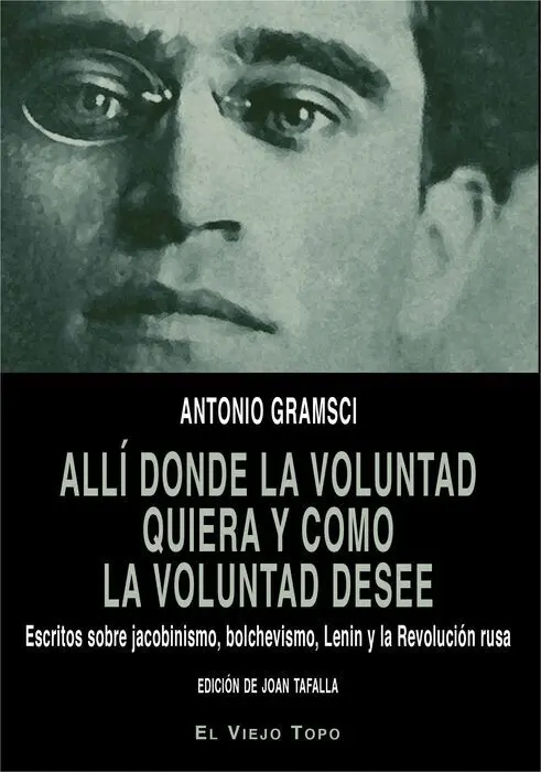 Alli Donde la Voluntad Quiera y Como la Voluntad Desee
