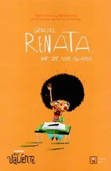 Gracias, Renata, por Ser Tan Chivata