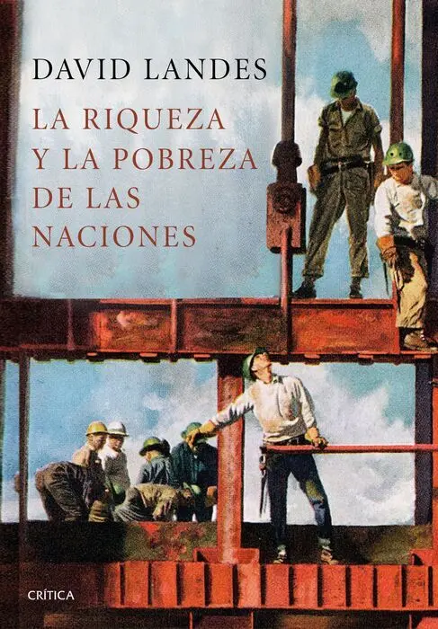 La Riqueza y la Pobreza de las Naciones