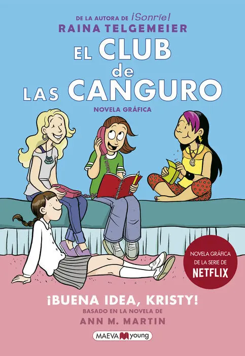 El Club de las Canguro. ¡Buena Idea, Kristy!
