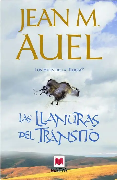 Las Llanuras del Transito. (Los Hijos de la Tierra® 4)