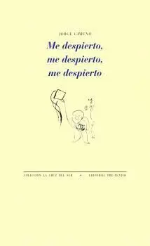 Me Despierto, me Despierto, me Despierto