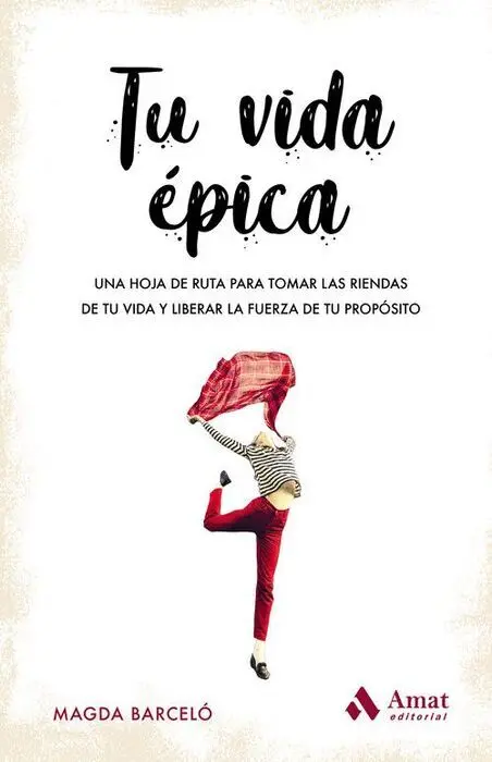 Tu Vida Epica