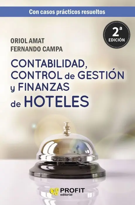 Contabilidad, Control de Gestión y Finanzas de Hoteles
