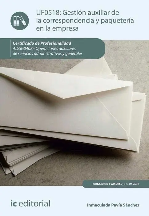 Uf0518 Gestión Auxiliar de la Correspondencia y Paquetería...