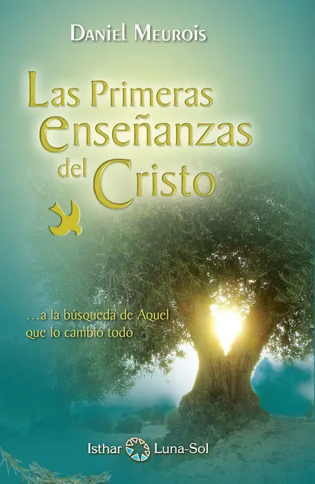 Las Primeras Enseã?±Anzas del Cristo