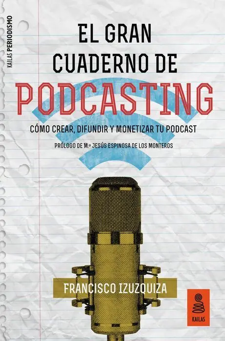 El Gran Cuaderno de Podcasting