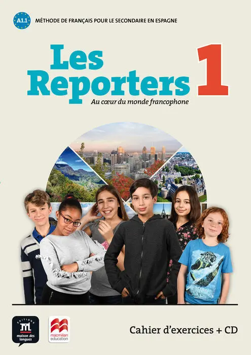 018 1Eso les Reporters Cahier A1. 1