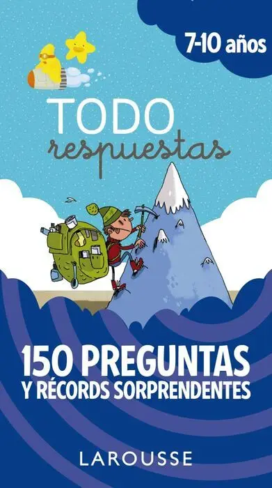 Todo Respuestas (7-10 Años) 150 Preguntas y Récords Sorprendentes