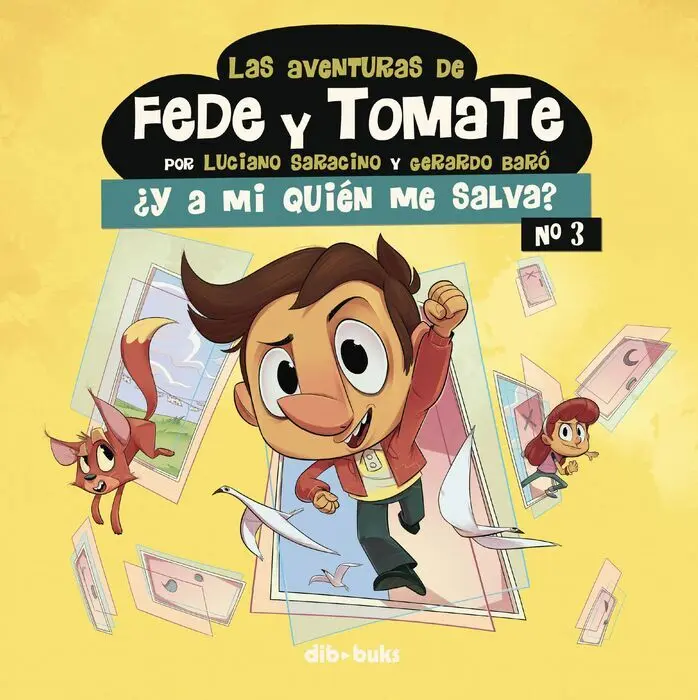 Las Aventuras de Fede y Tomate 3