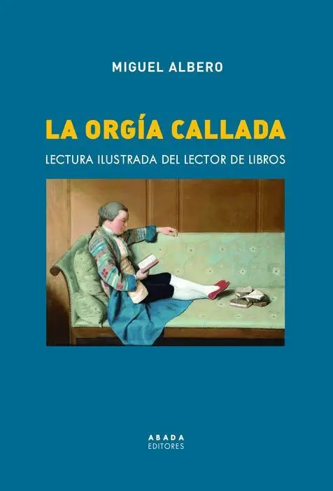 La Orgía Callada