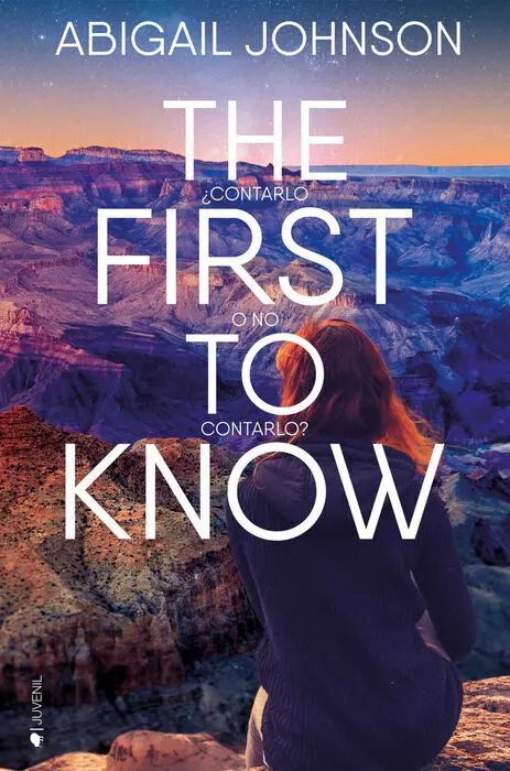 The First To Know ¿Contarlo o no Contarlo?