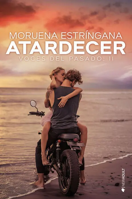Atardecer. Voces del Pasado:ii
