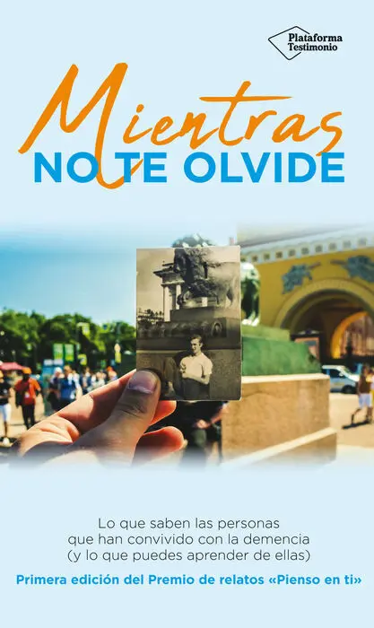 Mientras no te Olvide