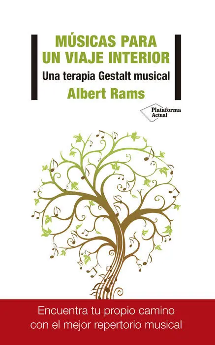 Músicas para el Viaje Interior. Una Terapia Gestalt Musical