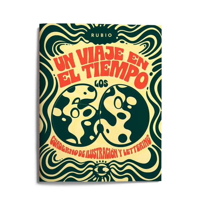 Un Viaje en el Tiempo: los 60. Cuaderno de Ilustración y Lettering