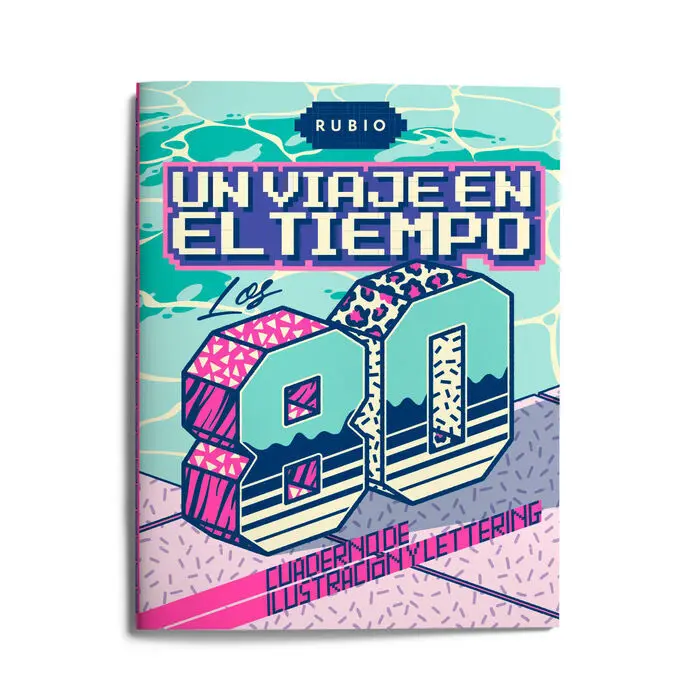 Un Viaje en el Tiempo: los 80. Cuaderno de Ilustración y Lettering