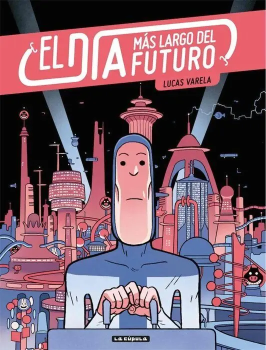 El Dã?Âa Mã?¡S Largo del Futuro (2Ã?ª Ed. )