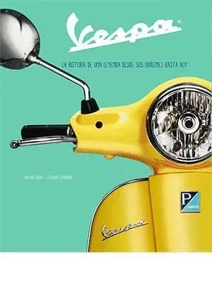 Vespa Historia de una Leyenda