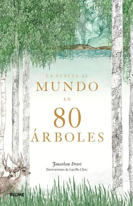La Vuelta Al Mundo en 80 Arboles