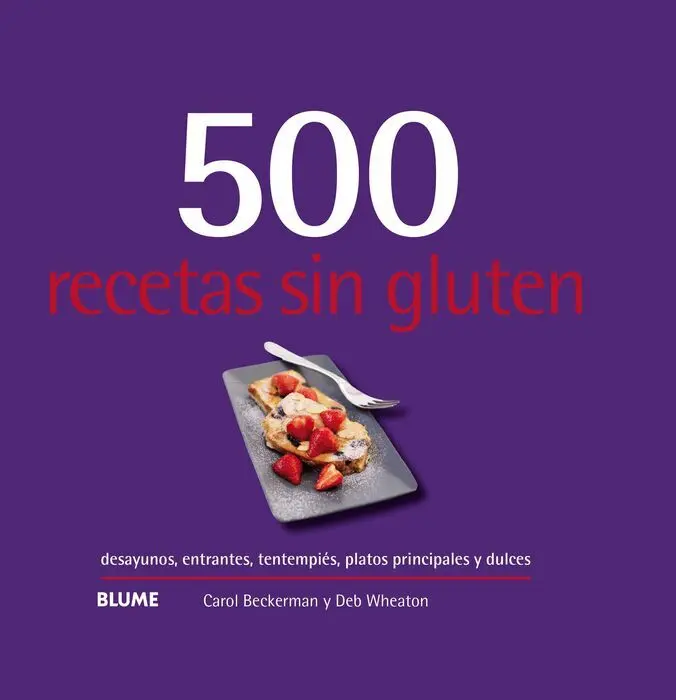 500 Recetas sin Gluten