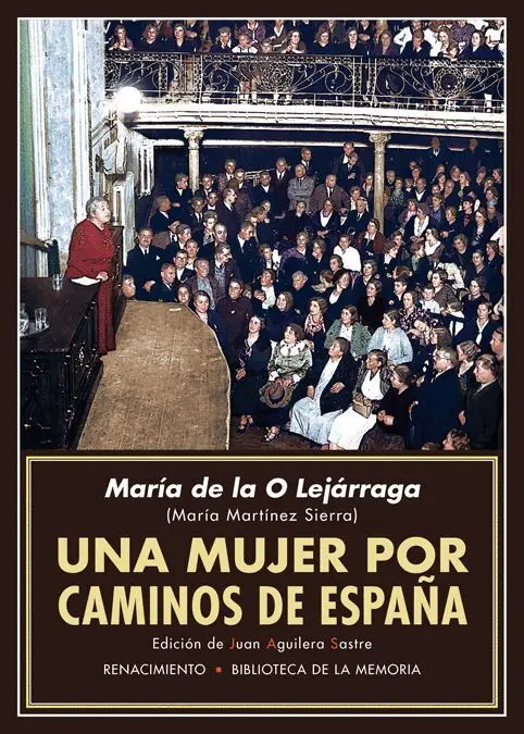 Una Mujer por Caminos de España