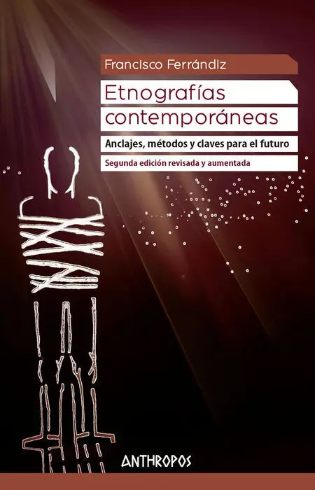 Etnografías Contemporáneas (2ª Edición Revisada y Aumentada)
