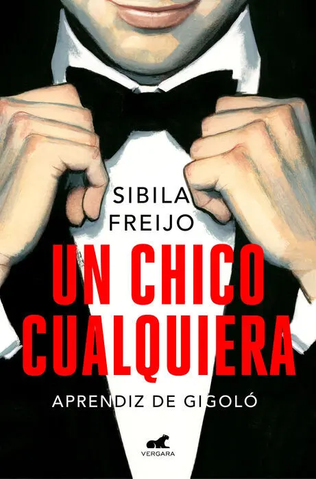 Un Chico Cualquiera. Aprendiz de Gigoló