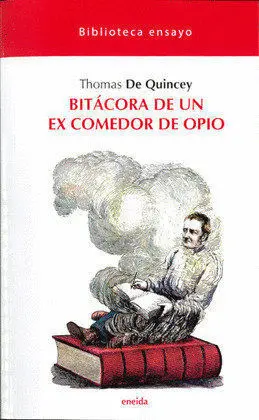Bitacora de un Ex Comedor de Opio