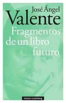Fragmentos de un Libro Futuro- Rústega