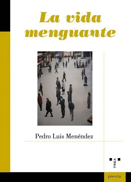 La Vida Menguante