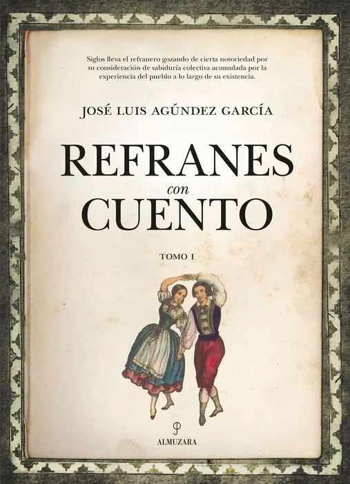 Refranes con Cuento (Tomo I)