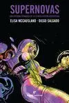 Supernovas. Una Historia Feminista de la Ciencia Ficcion Audiovisual