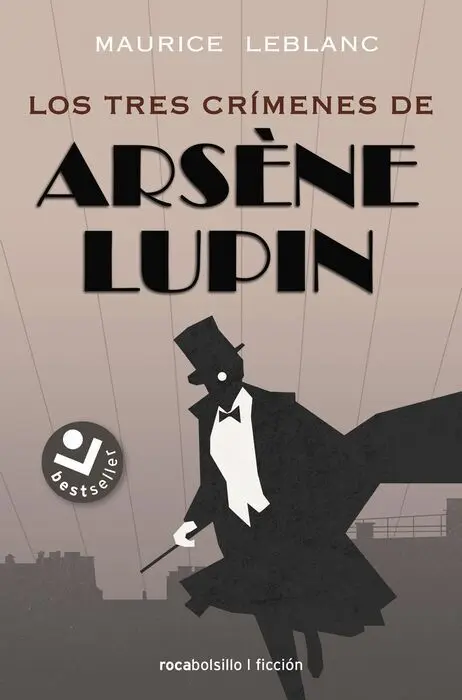 Los Tres Crímenes de Arsène Lupin