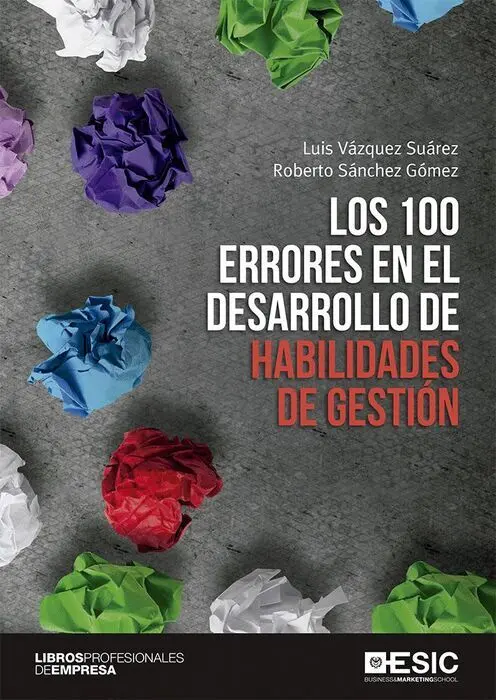 Los 100 Errores en el Desarrollo de Habilidades de Gestión